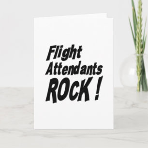 Flight Attendants Rock! Greeting Card