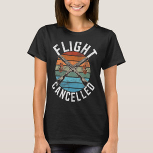 Flight cancelled - sports shooters and clay pigeon T-Shirt
