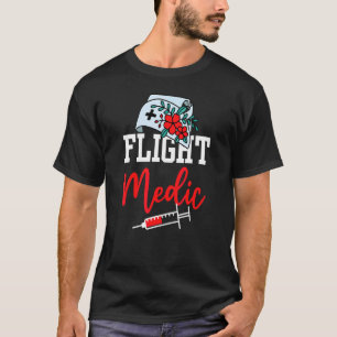 Flight Medic Team Job Nurse T-Shirt