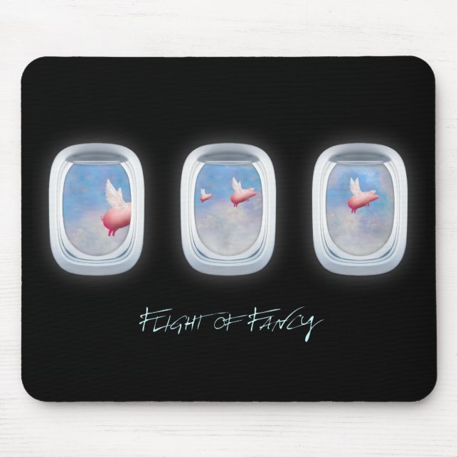 Flight of Fancy-Pigs fly past aeroplane windows Mouse Pad (Front)