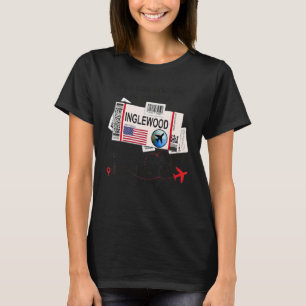 Flight Ticket Inglewood Girl from Inglewood Boar T-Shirt