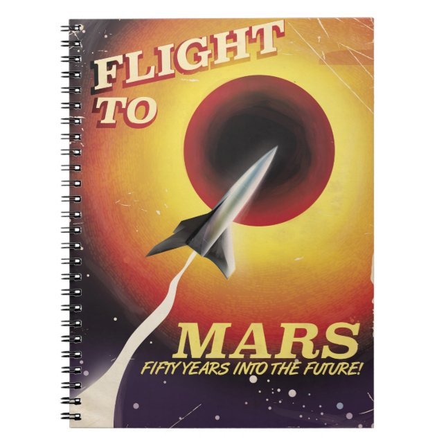 Flight To Mars! vintage sci-fi poster Notebook (Front)