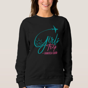 Flight Travel Jamaica Caribe Matching Girls Trip Sweatshirt