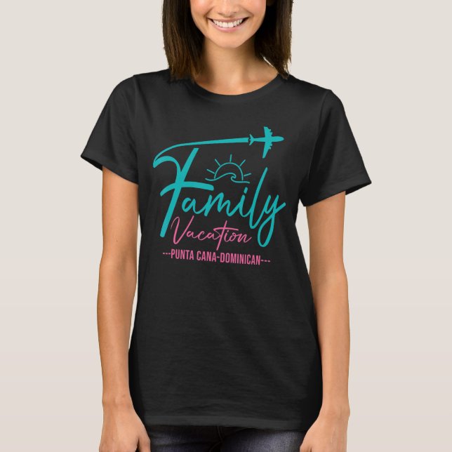 Flight Travel Punta Cana Dominican Matching Family T-Shirt (Front)
