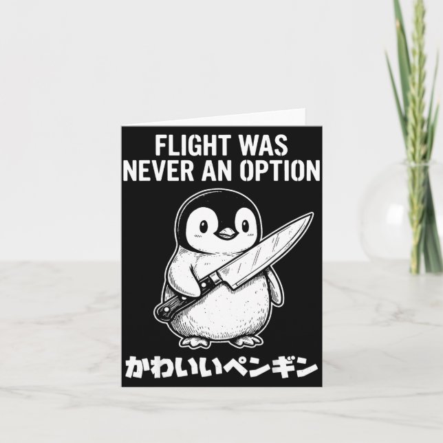 Flight was never an option  card (Front)