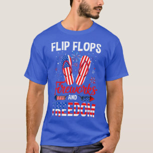Flip Flop Fireworks And Freedom Independence Day J T-Shirt