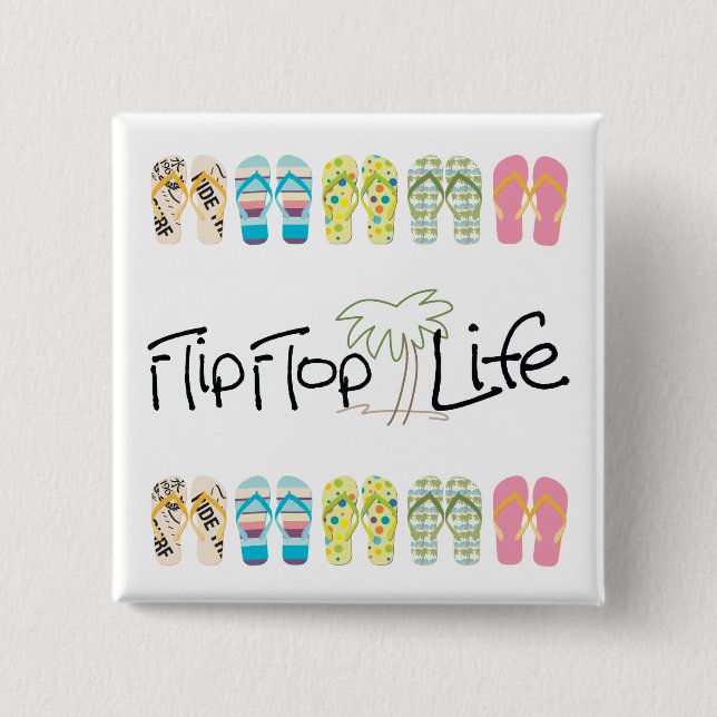 Flip Flop Life 15 Cm Square Badge (Front)