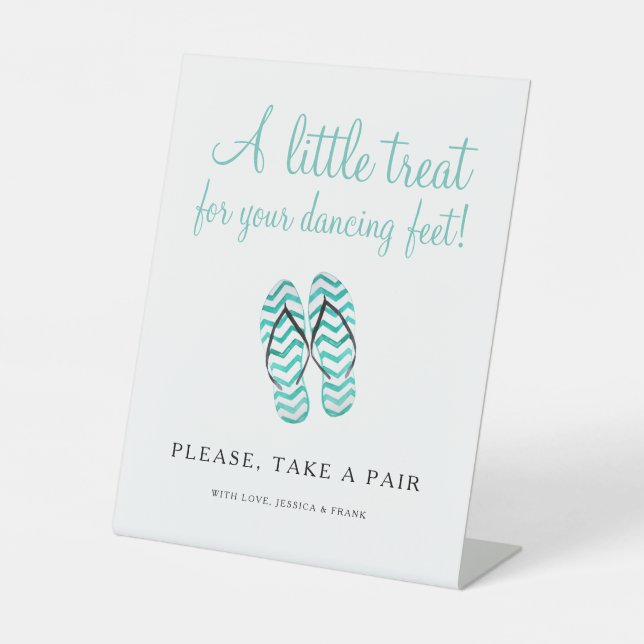 Flip Flops Treat For Your Dancing Feet Wedding Pedestal Sign (Front)