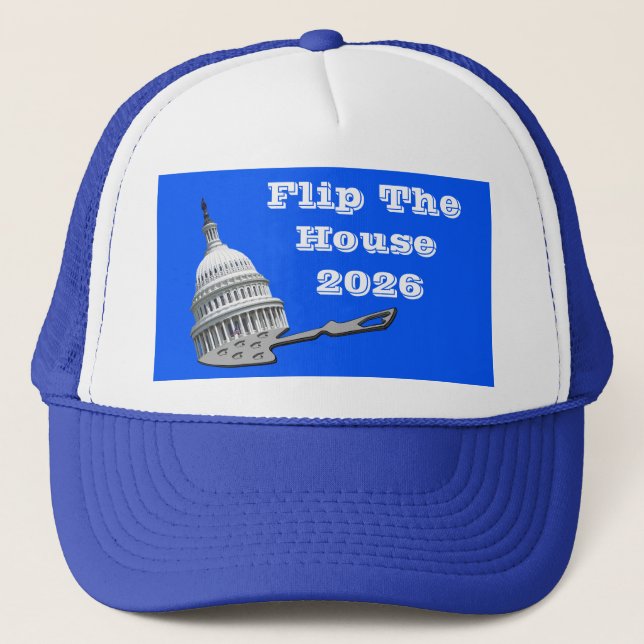 Flip The House Vote Blue 2026 Trucker Hat (Front)