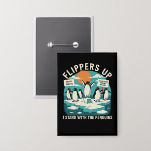 Flippers Up I Stand With Penguins Funny Resist 