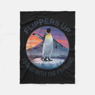 Flippers Up I Stand With The Penguins Fleece Blanket