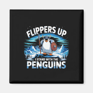 Flippers Up I Stand With The Penguins Funny Trump Magnet