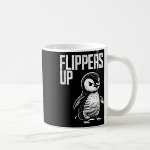 Flippers Up Penguin Resistance Subtle Anti Protest Coffee Mug