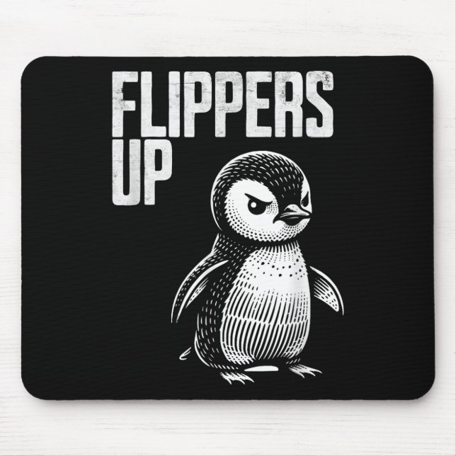 Flippers Up Penguin Resistance Subtle Anti Protest Mouse Pad (Front)