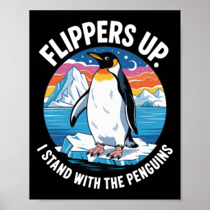 Flippers Up Stand With The Penguins Liberation Day Poster