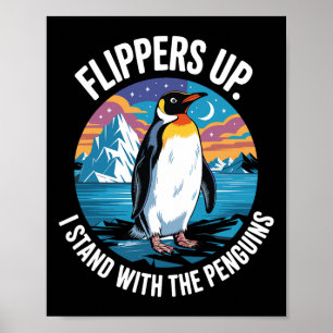 Flippers Up Stand With The Penguins Liberation Day Poster
