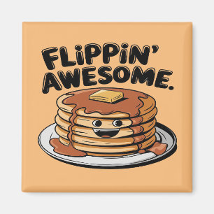 Flippin' Awesome Pancake Stack Funny Breakfast Magnet