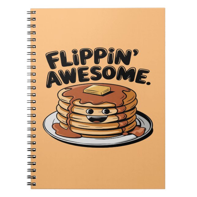 Flippin' Awesome Pancake Stack Funny Breakfast Notebook (Front)