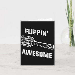 Flippin Awesome Spatula - Funny Baker Or Cook Card