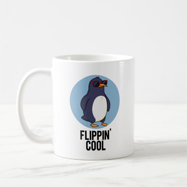 Flippin Cool Funny Penguin Pun  Coffee Mug (Left)