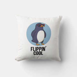 Flippin Cool Funny Penguin Pun Cushion