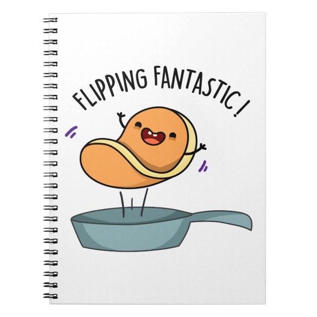 Flipping Fantastic Funny Pancake Pun  Notebook (Front)