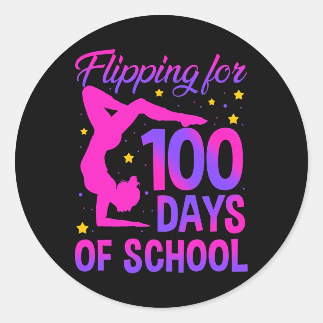 Flipping For 100 Days Of School Gymnastics Gymnast Classic Round Sticker (Front)