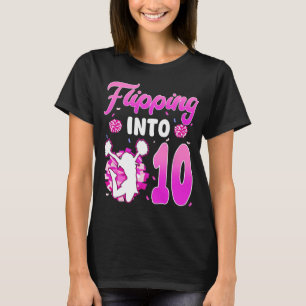 Flipping Into 10 Cheerleader 10th Birthday Girl Ch T-Shirt