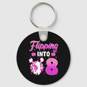 Flipping Into 8 Cheerleader 8th Birthday Girl Chee Key Ring