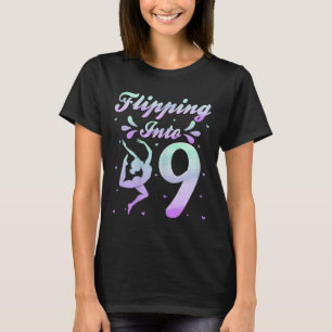 Flipping Into 9 Gymnast Gymnastics 9th Birthday Pa T-Shirt