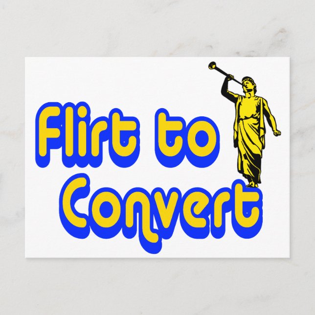 Flirt to Convert Postcard (Front)