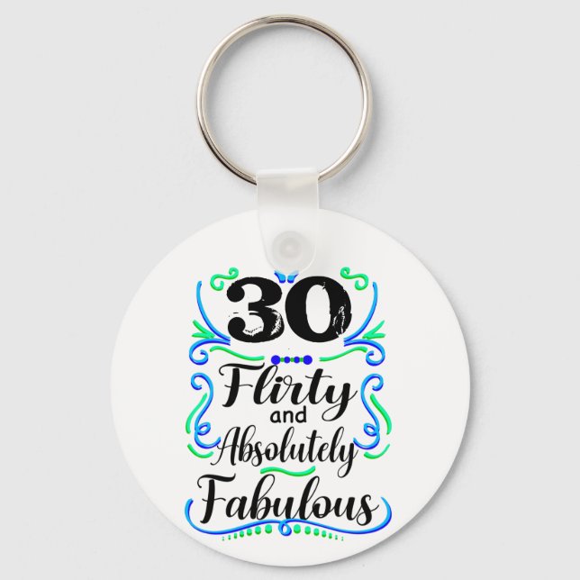 Flirty Absolutely Fabulous, Personalised Birthday Key Ring (Front)