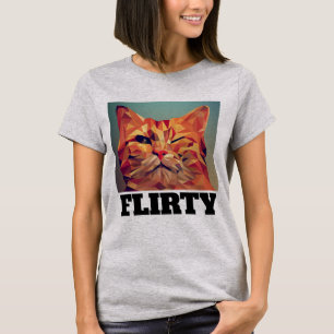 FLIRTY CAT T-shirts