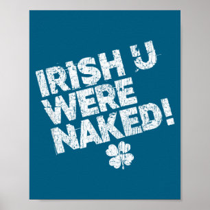 Flirty naughty funny st patrick's day cute saying poster