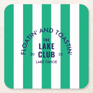 Floatin' And Toastin' The Lake Club GreenStripe Square Paper Coaster