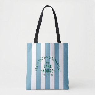 Floatin' And Toastin' The Lake House Blue Stripe Tote Bag