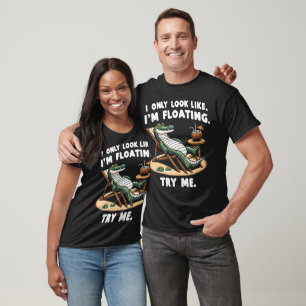Floating Croc Funny Try Me T-Shirt