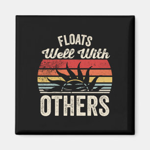 Floats with others funny summer vacation lake pun magnet