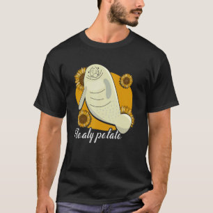 Floaty Potato Manatee Sea Cow Manatees T-Shirt