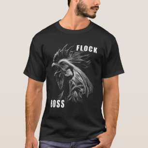Flock Boss flock Boss Huhn Love  Roosters  5 T-Shirt
