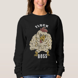 Flock Boss flock Boss Huhn Love  Roosters Sweatshirt