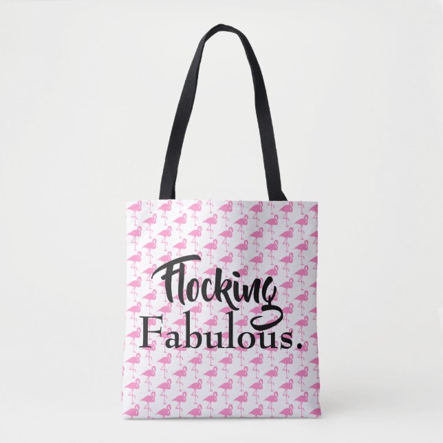 Flocking Fabulous Tote Bag (Front)