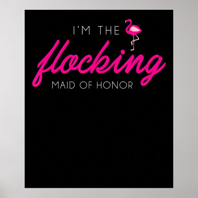 Flocking Maid Of Honour Flamingo Bachelorette Part Poster (Front)