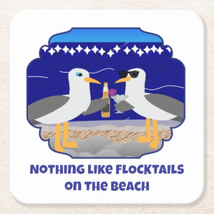 Flocktails on the Beach Funny Seagull Square Paper Coaster