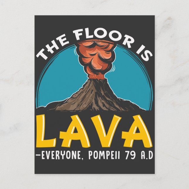 Floor Is Lava Pompeii History Teacher Volcano Postcard (Front)
