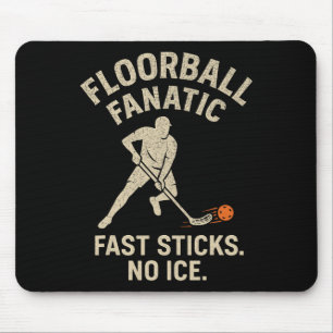 Floorbyll Fanatic Fast Sticks Indoor Hockey Team S Mouse Pad