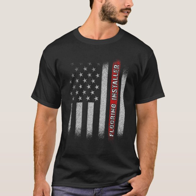 Flooring Installer Contractor Floor Installation   T-Shirt (Front)