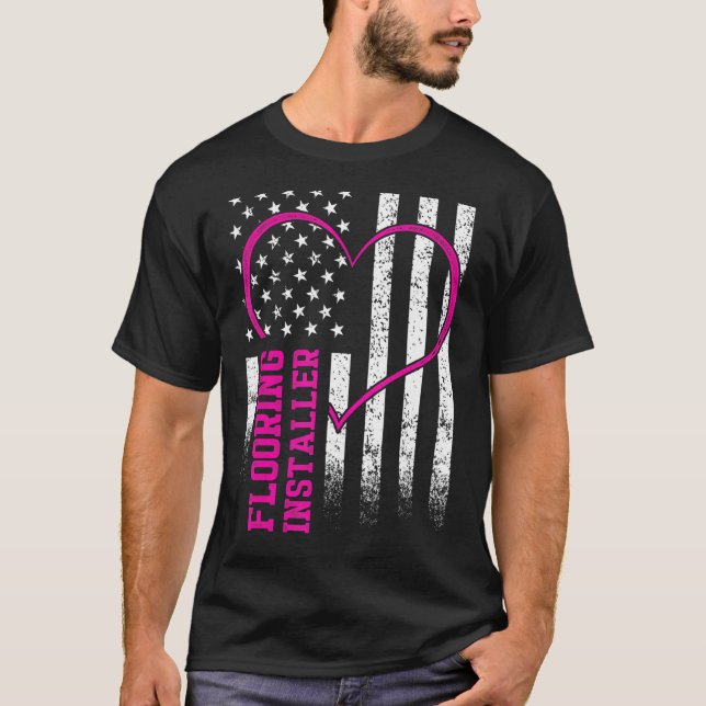 Flooring Installer Contractor Floor Installation   T-Shirt (Front)