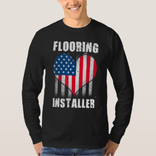 Flooring Installer Contractor Floor Installation T-Shirt