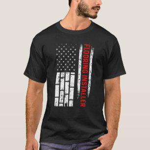 Flooring Installer Contractor USA Flag Floor Insta T-Shirt